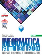 Informatica per istituti tecnici tecnologici. Vol. A. Con e-book. Con espansione online