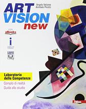Art vision new. Laboratorio delle competenze. Con e-book. Con espansione online