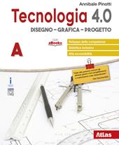 Tecnologia 4.0. Disegno, materiali, laboratorio, coding. Con ebook. Con espansione online