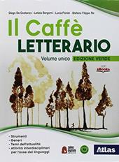 Il caffè letterario. Ediz. verde. Con ebook. Con espansione online