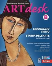 Artdesk. Linguaggio visivo. Storia dell'arte. Con e-book. Con espansione online. Vol. 2/B