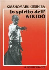 Lo spirito dell'aikido