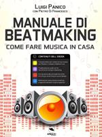   Manuale di Beatmaking