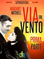   Via col vento. Vol. 1