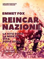 Reincarnazione e immortalità