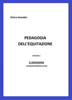 Il Pedagogia dell'equitazione. Vol. 2