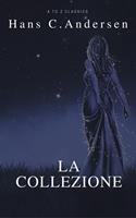   La collezione
