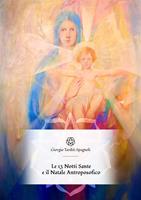 Le tredici notti sante e il Natale antroposofico