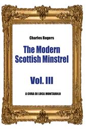 The modern Scottish minstrel. Vol. 3