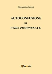 Autoconfusione di Cydia Pomonella L.