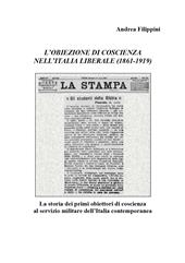 L' obiezione di coscienza nell'Italia liberale (1861-1919)