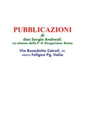 Pubblicazioni di don Sergio Andreoli, ex-alunno della P. U. Gregoriana, Roma