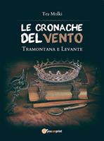 Tramontana e Levante. Le cronache del vento