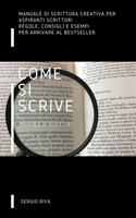 Come si scrive. Manuale di scrittura