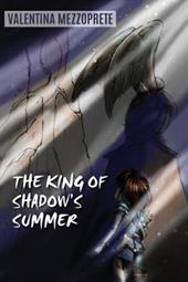 The king of shadow's summer