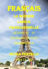 La moderne langue professionnelle. Français. Ediz. italiana. Vol. 3: Lezioni 25-36.