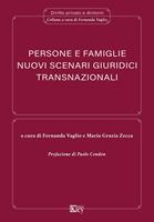   Persone e famiglie. Nuovi scenari giuridici transnazionali