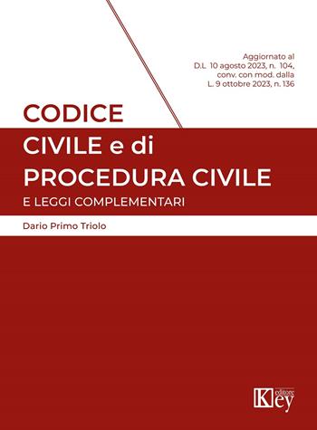 Codice di procedura civile e leggi complementari - Riccardo Mazzon, Dario Primo Triolo - Libro Key Editore 2023 | Libraccio.it