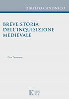 Breve storia dell’inquisizione medievale