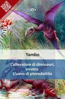 L'allevatore di dinosauri