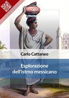   L'esplorazione dell'istmo messicano