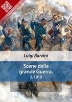   Scene della grande Guerra. Vol. 2
