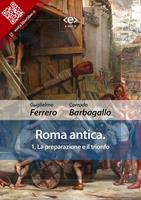   La Roma antica. Vol. 1