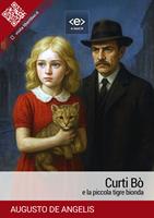   Curti B&ograve; e la piccola tigre bionda