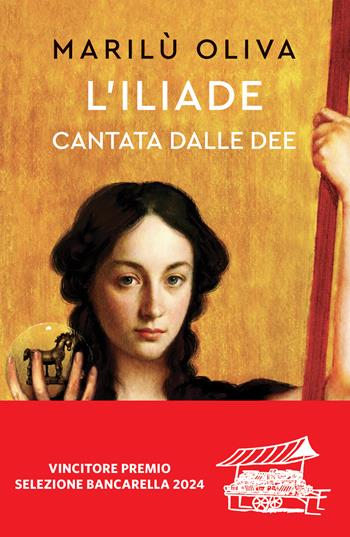 L'Iliade cantata dalle dee - Marilù Oliva - Libro Solferino 2024 | Libraccio.it
