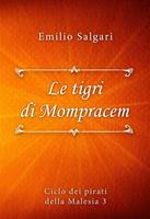   Le tigri di Mompracem