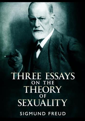 Three essays on the theory of sexuality - Sigmund Freud - Libro StreetLib 2018 | Libraccio.it