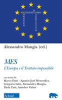 Mes. L'Europa e il trattato impossibile