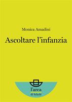   Ascoltare l'infanzia