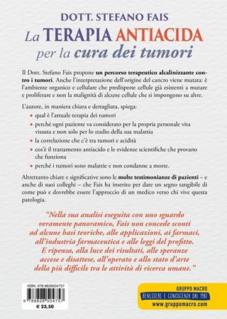 La terapia antiacida per la cura dei tumori - Stefano Fais - Libro Macro Edizioni 2020, La biblioteca del benessere | Libraccio.it