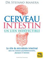   Cerveau-Intestin. Un lien indéfectible