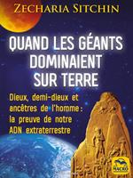   Quand les géants dominaient sur Terre