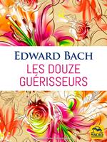   Les Douze Guérisseurs