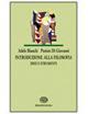 Introduzione alla filosofia - Adele Bianchi, Parisio Di Giovanni - Libro Einaudi Scuola, I libri da leggere | Libraccio.it