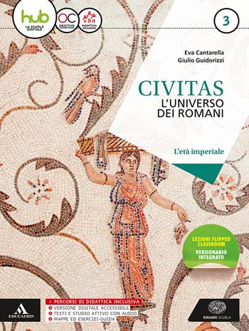 Civitas. Con e-book. Con espansione online. Vol. 3 - Eva Cantarella, Giulio Guidorizzi - Libro Einaudi Scuola 2017 | Libraccio.it