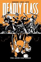1988. Amore come sangue. Deadly Class. Vol. 7