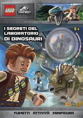 I segreti del laboratorio di dinosauri. Lego Jurassic World. Ediz. a colori. Con Giocattolo