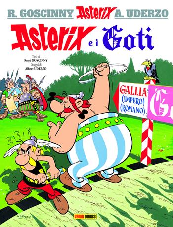 Asterix e i Goti - René Goscinny, Albert Uderzo - Libro Panini Comics 2021, Asterix collection | Libraccio.it