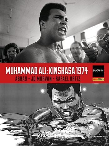 Muhammad Ali: Kinshasa 1974 - Abbas, Jo Morvan - Libro Panini Comics 2022 | Libraccio.it