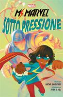 Sotto pressione. Ms. Marvel
