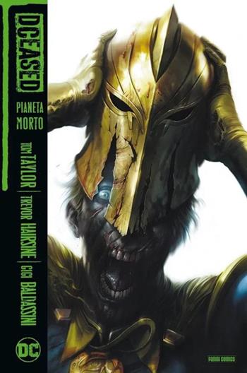 Pianeta morto. DCeased - Tom Taylor, Trevor Hairsine - Libro Panini Comics 2021, DC comics | Libraccio.it