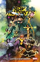   Lotte e sentimenti. New Mutants