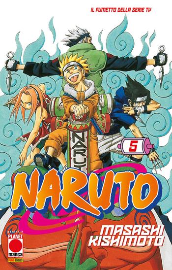 Naruto. Il mito. Vol. 5 - Masashi Kishimoto - Libro Panini Comics 2023, Planet manga | Libraccio.it
