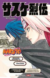 L' impresa eroica di Sasuke. I coniugi Uchiha e il firmamento stellato. Naruto