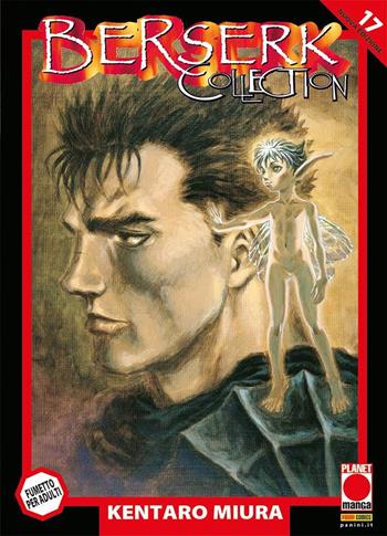 Berserk collection. Serie nera. Vol. 17 - Kentaro Miura - Libro Panini Comics 2021, Planet manga | Libraccio.it