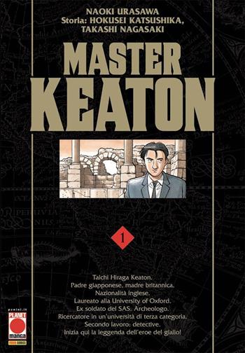 Master Keaton. Vol. 1 - Naoki Urasawa, Hokusei Katsushika, Takashi Nagasaki - Libro Panini Comics 2021, Planet manga | Libraccio.it